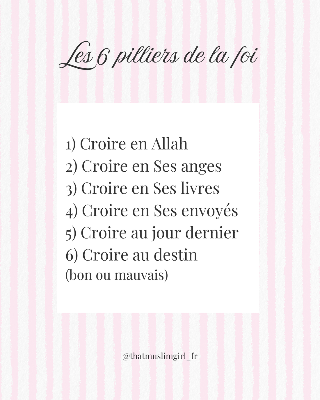 Les 6 pilliers de la foi
